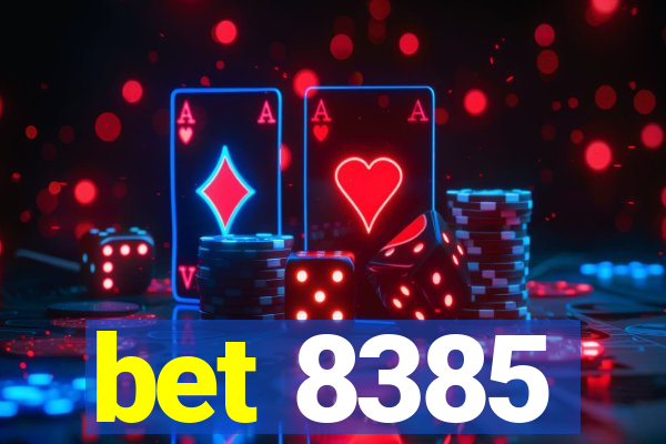 bet 8385